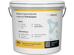 Жидкая теплоизоляция TLM Ceramic - 20 литров